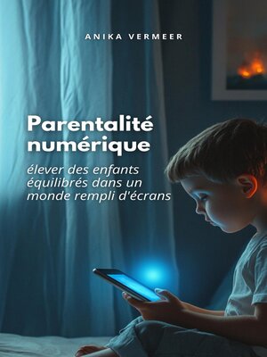 cover image of "La parentalité numérique